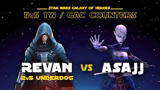 5v5 - Underdog 2v5 Darth Revan vs Asajj | SWGOH GAC DR vs NS Counter