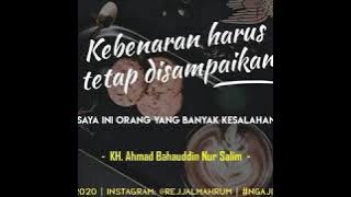 Story WA Gus Baha || kebenaran Harus Tetap Di Sampaikan