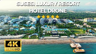 Susesi Luxury Resort 5 Star - Drone - Antalya Drone Çekimi - Dji Mavic 3 Classic