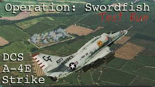 DCS A-4E-C: Operation Swordfish - Full Sortie