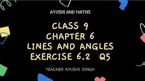 Class 9 | Maths Chapter 6 | Exercise 6.2 | Question 5