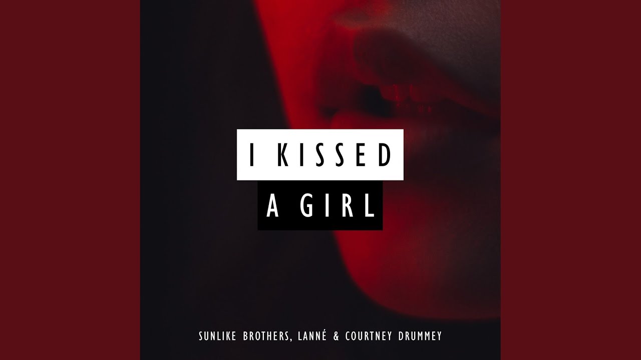 I Kissed A Girl - YouTube Music