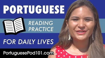 Portuguese Reading Practice for ALL Learners - Portuguese for Daily Life