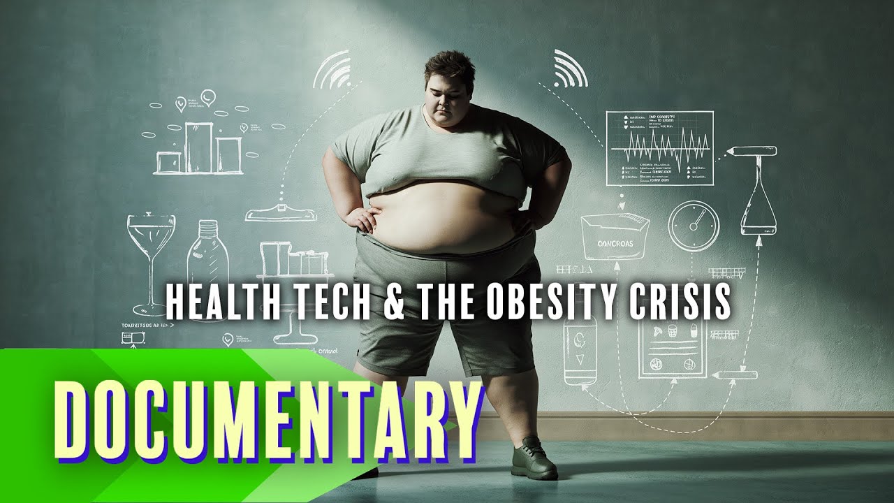 Health Tech & the Obesity Crisis (2025)