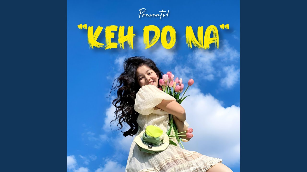 Keh Do Na