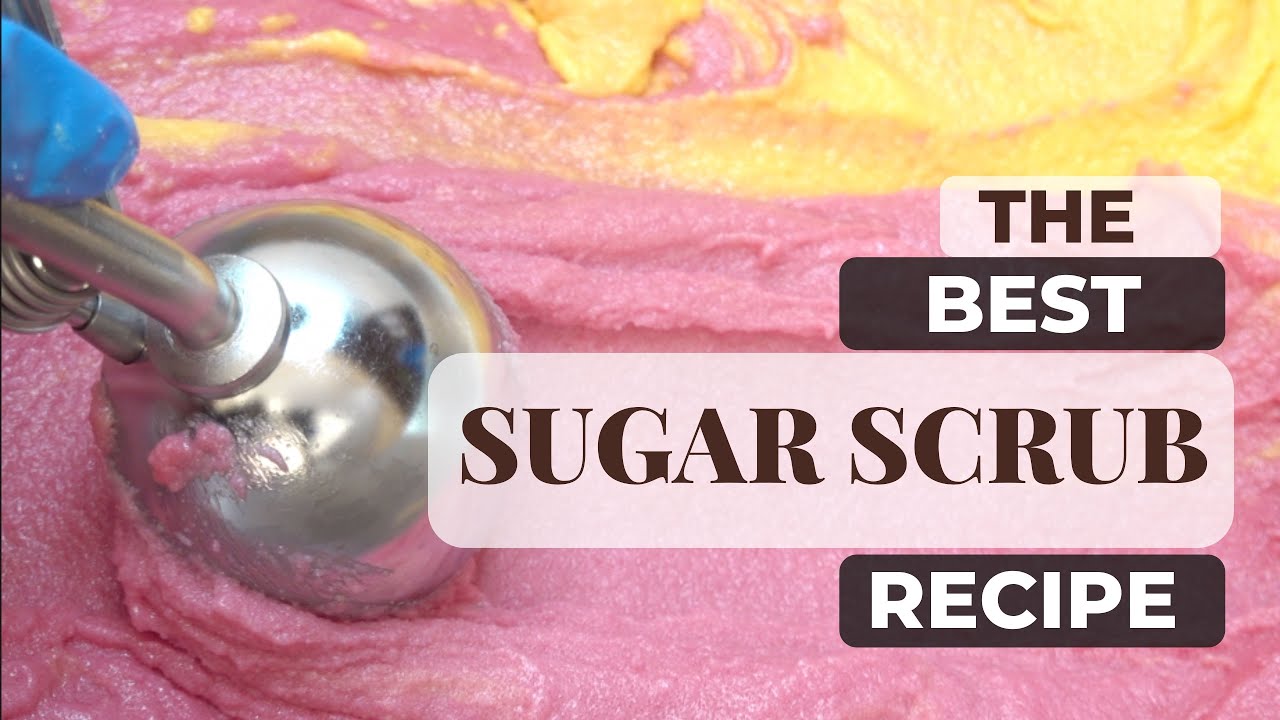 The BEST Emulsified Sugar Scrub Tutorial (Free Recipe)