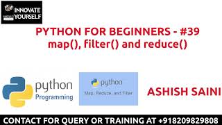 PYTHON FOR BEGINNERS - #39 map(), filter() and reduce() | INNOVATE YOURSELF