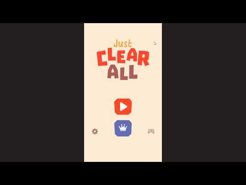 Just Clear All - Clone Game (Unity3D)