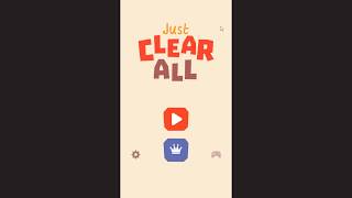 Just Clear All - Clone Game (Unity3D)