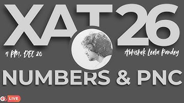 Numbers & PnC for XAT 2026 | Concepts, Traps & High-Impact Questions | Abhishek Leela Pandey
