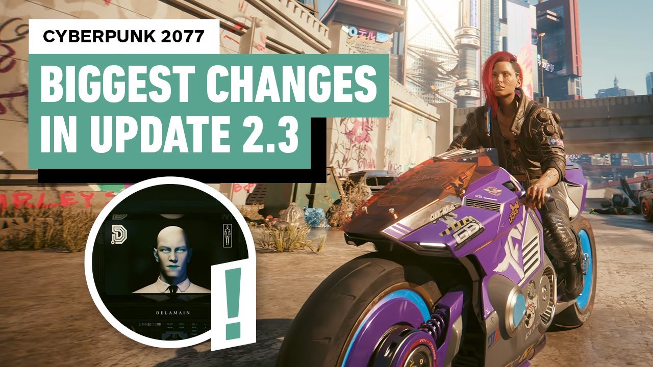 Cyberpunk 2077 – Biggest Changes in Patch 2.3 Update