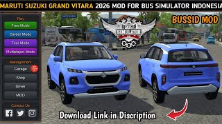 Suzuki Grand Vitara 2023 Mod For Bussid | Bus Simulator Indonesia | Free Download | BUSSID 