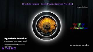 Hyperbolic Function - Lost In Dreams  [Emergent Properties]