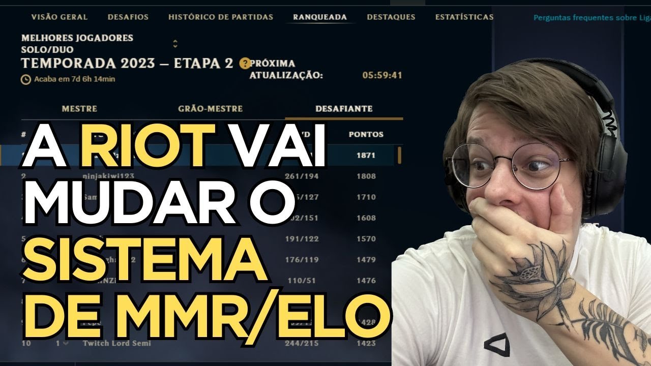 A RIOT vai MUDAR o SISTEMA de MMR/ELO do LOL: Entenda o que é o ...