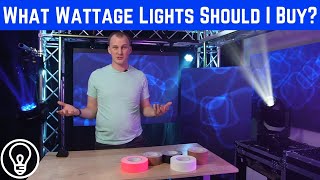 What Wattage or Size of Lights Are Right For Me?