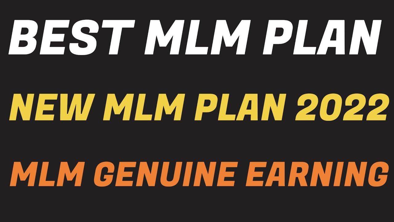 BEST MLM BUSINESS PLAN || NEW MLM PLAN LAUNCH 2022 ||