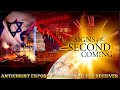 Part 8 | Antichrist Exposed: Unmasking the Deceiver | Signs of the Second Coming 2024