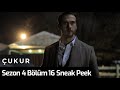 Çukur 4 Sezon 16 Bölüm Sneak Peek