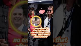 No One Realizes That After Tiger Woods Started Dating Vanessa Trump The Exwife Of Donald Trump Jr