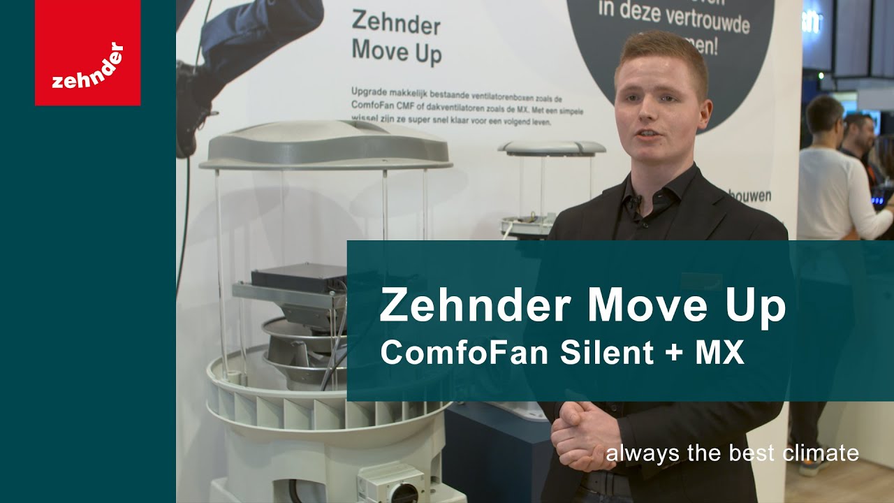 Zehnder Move Up | ComfoFan Silent + MX | Zehnder Group Nederland |
