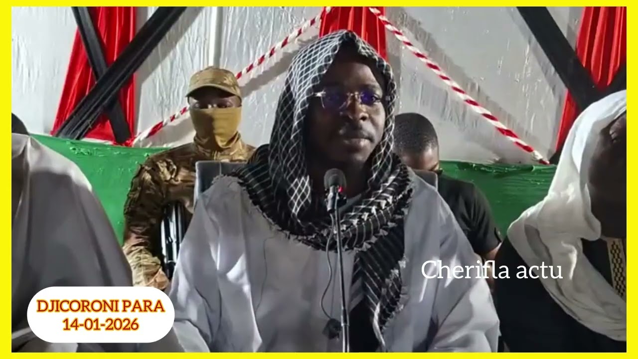 CHÉRIF BADRA HAIDARA A DJICORONI PARA 14-01-2026