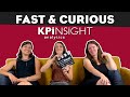 Fast and curious by kpinsight 