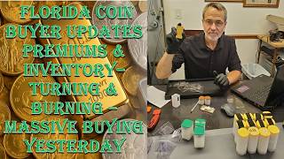 Florida Coin Dealer Updates Premiums - 8/11/26 - Turning & Burning - Massive Buying Yesterday!!!