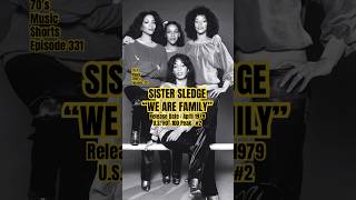 Sister Sledge “We Are Family” #70s #70smusic #sistersledge