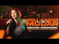 GEOVANA FERNANDES  - Sou assim não vou mudar - (Meu Jeito de Amar)