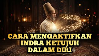 Cara Membuka Indra Ketujuh Dalam Diri