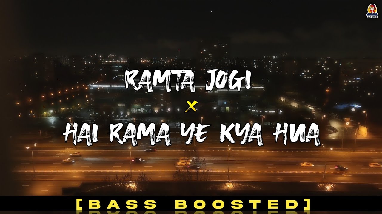 Hai Rama X Ramta Jogi Bass Boosted   ARRahman  Alis Music