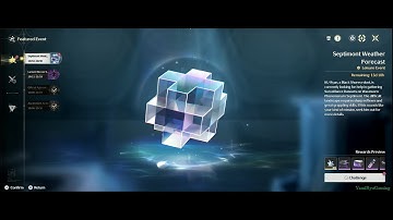 Septimont Weather Forecast | Detection Point I | Event | Wuthering Waves 2.7