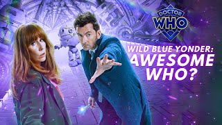 Doctor Who: Wild Blue Yonder - Everything I Loved (You Know What I Didn&#39;t)