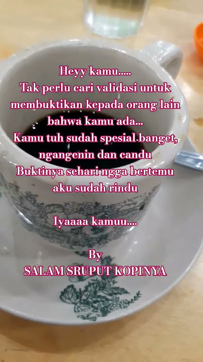 tak perlu validasi #ngopi aja #kopihitam #quotes #quoteoftheday #shortviral