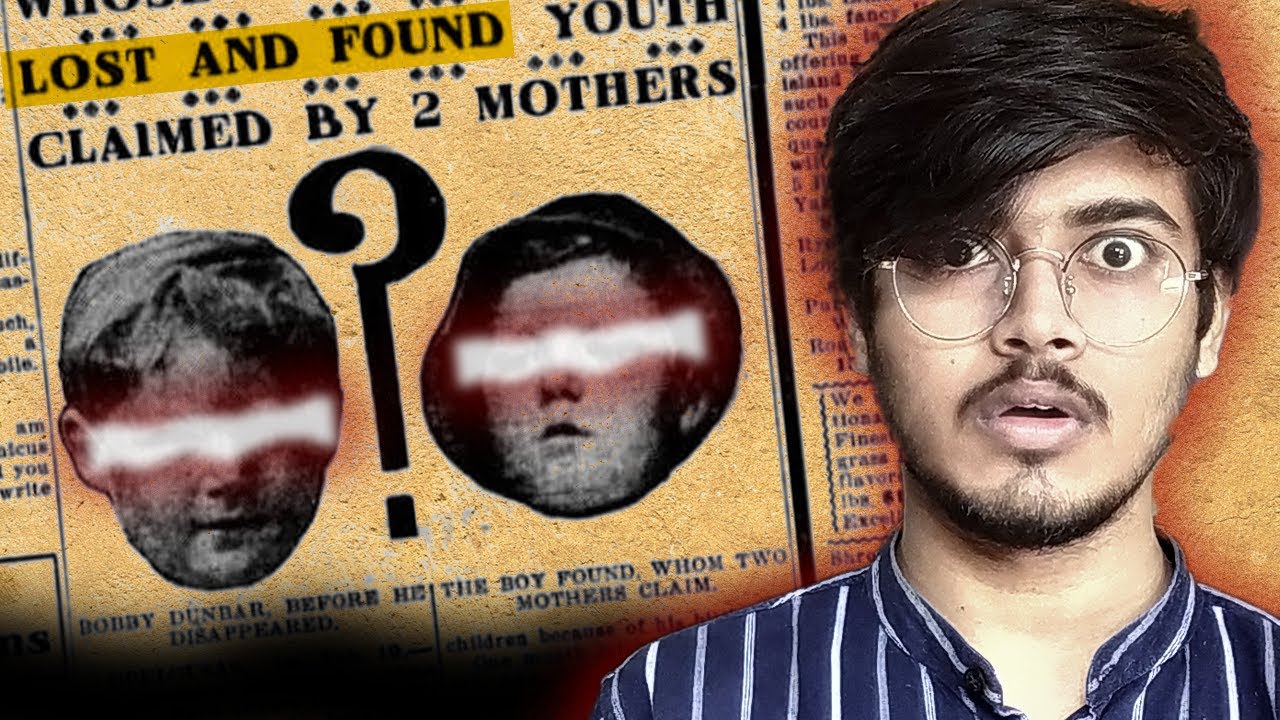 Ghost of Bobby Dunbar: Shocking Story No one knows - Hvrshu