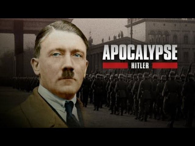 Apocalypse : Hitler – Épisode 1 : La Menace (1889–1939)