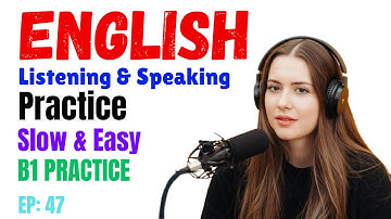 B1 English Listening Practice ｜Speak English Fluently｜Improve Your English Speaking Skills｜FEJ