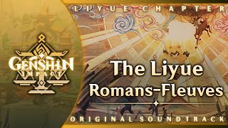 The Liyue Romans-Fleuves | Genshin Impact Original Soundtrack: Liyue Chapter