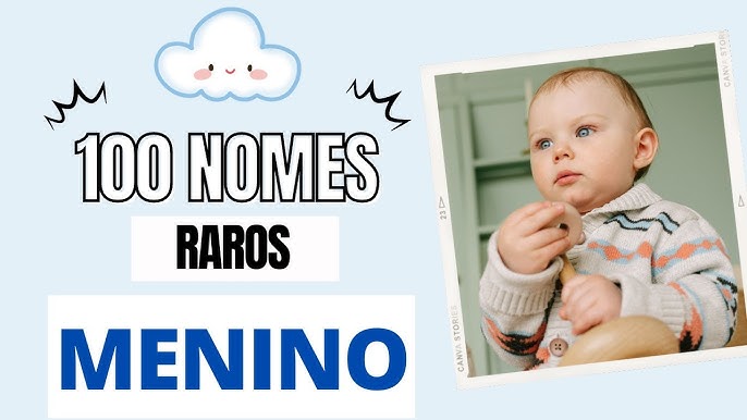NOMES DE MENINOS DIFERENTES E BONITOS - TOP 10 COM SIGNIFICADOS 