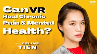 Reduce Chronic PAIN Using Virtual Reality and Biofeedback Device, Flowly with Celine Tien