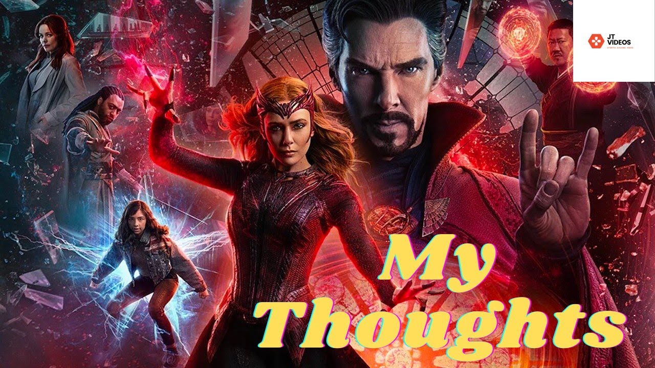 My Thoughts: Dr Strange in the Multiverse of Madness - YouTube