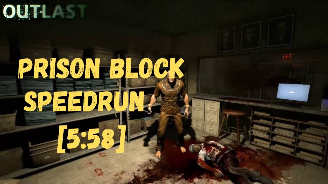 Prison Block outlast speedrun [