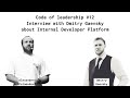 Code of Leadership #12 - Интервью про платформу Spirit (Internal developer platform) в Тинькофф