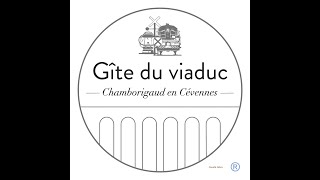 Gîte du Viaduc en Cévennes