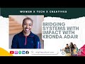 Bridging systems with impact with Kronda Adair
