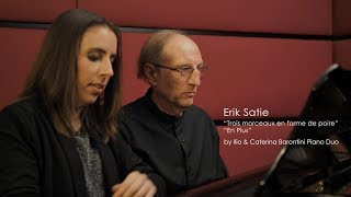 Satie - Trois morceaux en forme de poire (6). Ilio & Caterina Barontini Piano Duo