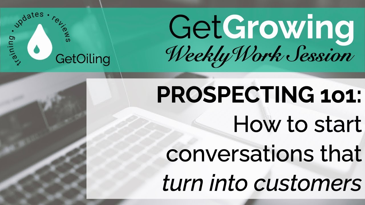 The Mindset + Method to Get New Customers | GetGrowing Weekly Work Session