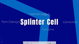 Tom Clancy's Splinter Cell: Conviction Full Game Realistic Difficulty Undetected