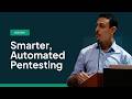 🔍 Webinar Highlight: Smarter, Automated Pentesting