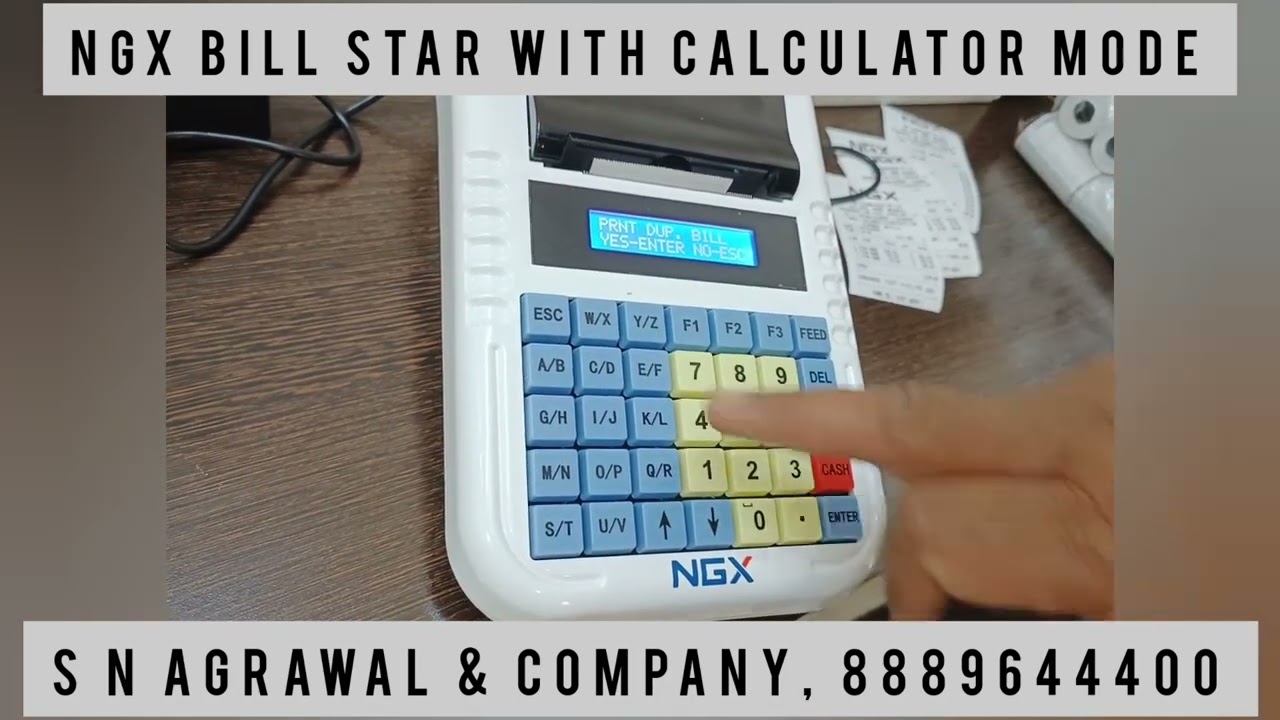 NGX Bill Star with Calculator Mode | NGX Bill Star | S N Agrawal & Company ,8889644400